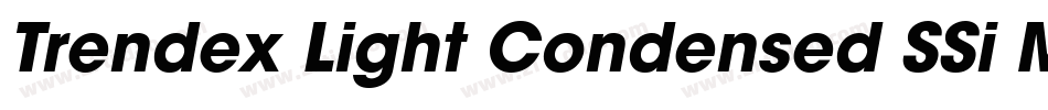Trendex Light Condensed SSi Medium Condensed字体转换